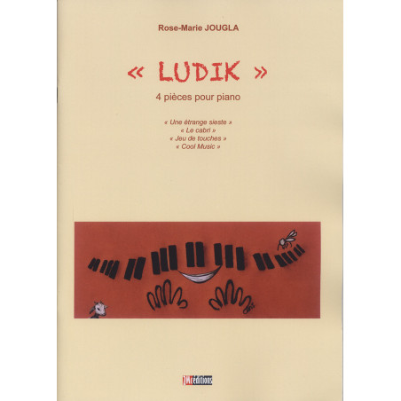 Ludik 4 pièces pour piano -  Rose-Marie Jougla