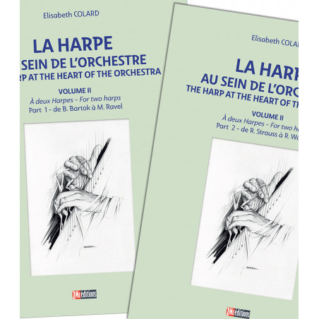 La harpe au sein de l'orchestre Vol II Part 1 & 2
