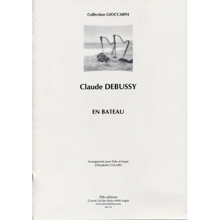 En Bateau - Claude Debussy