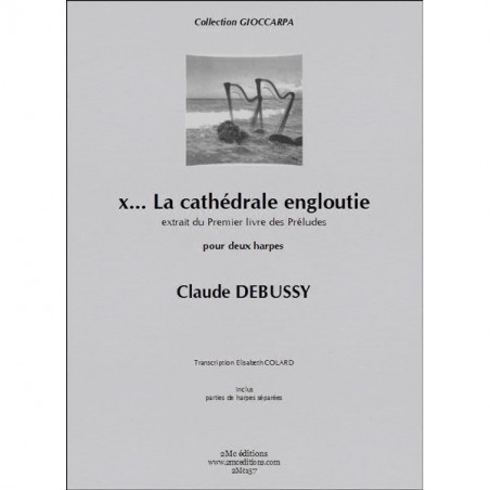 La Cathédrale engloutie - Claude Debussy