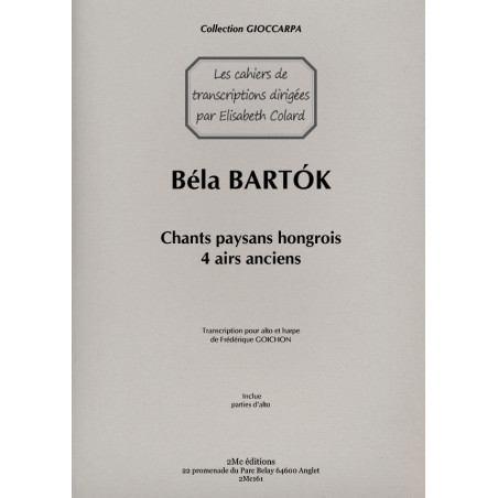 Chants paysans hongrois 4 airs anciens - Béla Bartok