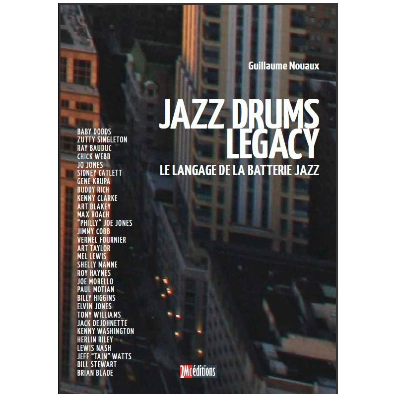Jazz Drums Legacy Guillaume Nouaux