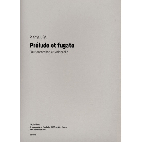 Prélude et Fugato - Accordéon & Violoncelle