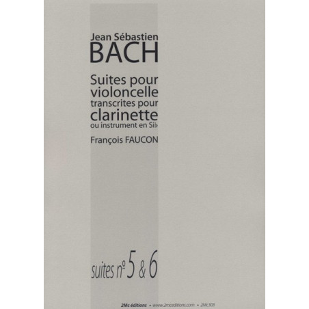 Suites de Bach 5 & 6 pour clarinette