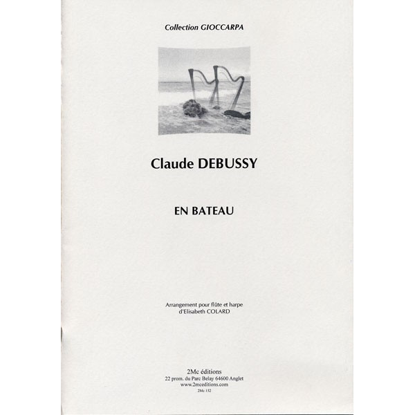 En Bateau  Claude Debussy  (flûte et harpe)