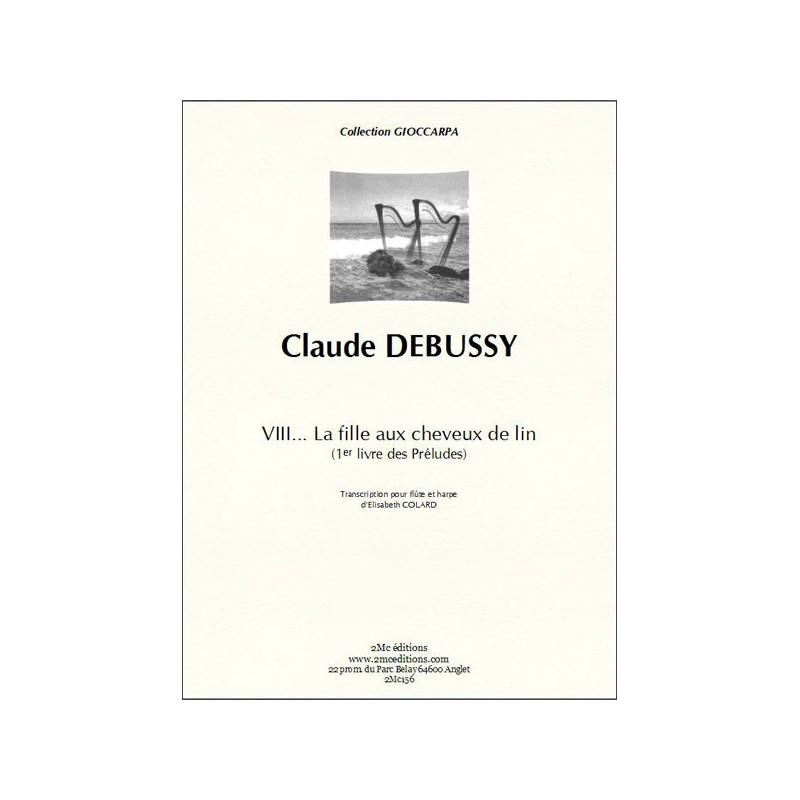 Claude Debussy La fille aux cheveux de Lin