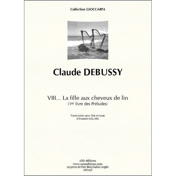 Debussy La fille aux cheveux de Lin