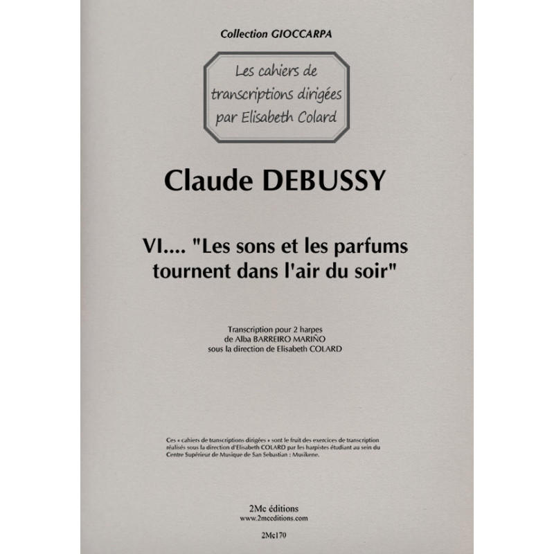 Les sons et les parfums -Claude  Debussy