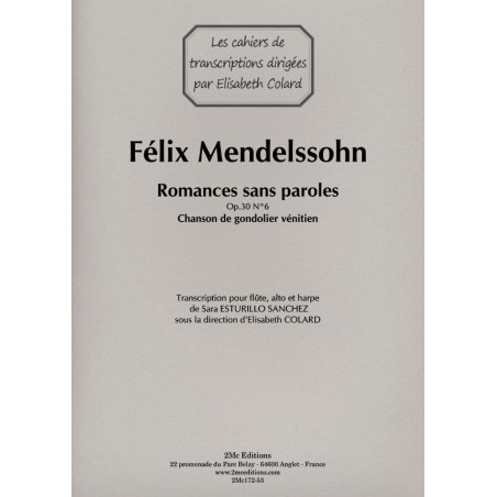 Romances sans paroles - Félix Mendelssohn