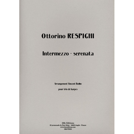 Intermezzo-serenata - Ottorino Respighi