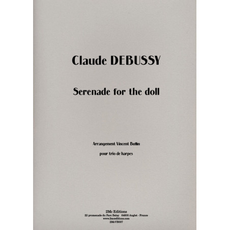 Serenade for the doll - Claude Debussy
