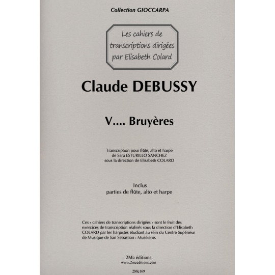 Debussy Bruyères Transcription pour flûte, alto et harpe