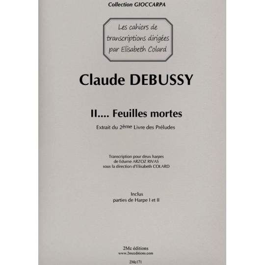 Claude Debussy Feuilles mortes partition pour deux harpes