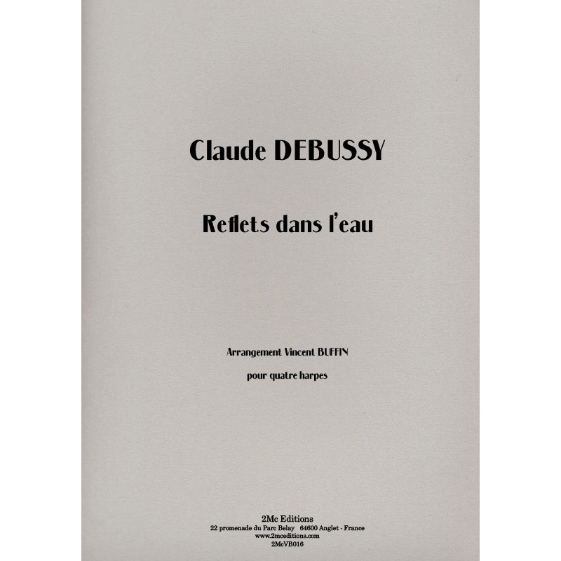 Reflets dans l’eau - Claude Debussy