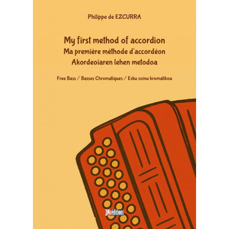 Ma première Méthode d'Accordéon Philippe de Ezcurra Couverture