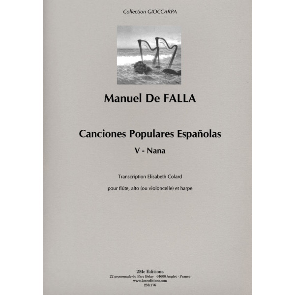 Manuel De Falla - Nana Partition pour flûte, alto et harpe