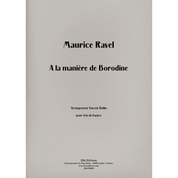 Ravel A la manière de Borodine