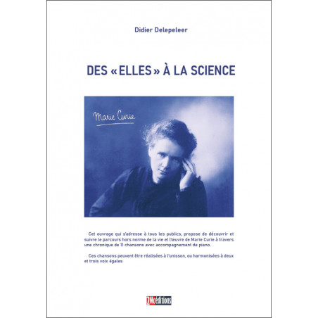 Des Elles à la science | Marie Curie en chansons