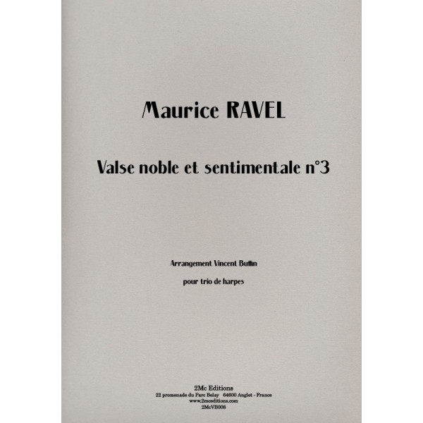 Ravel Valse noble et sentimentale n°3