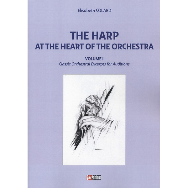 The harp at the heart of the orchestra vol 1