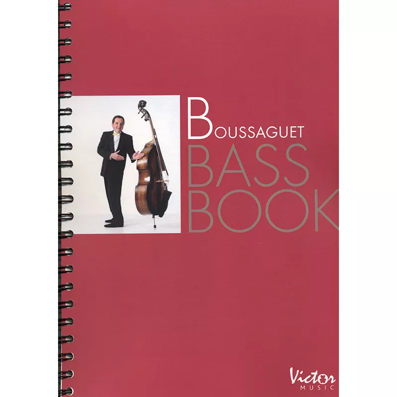 Boussaguet Bass Book - méthode de contrebasse de Pierre Boussaguet
